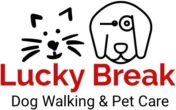 Lucky Break Dog Walking and Pet Sitting